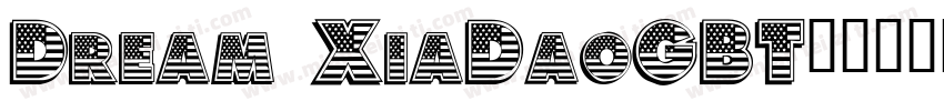Dream XiaDaoGBT字体转换